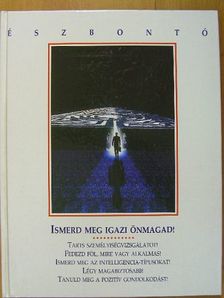 Ismerd meg igazi önmagad! [antikvár]
