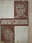 Dr. Rohracher Hubert - Karakterologia [antikvár]