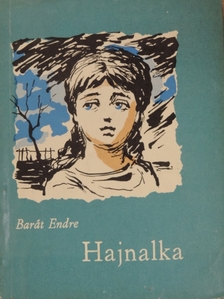 Barát Endre - Hajnalka [antikvár]