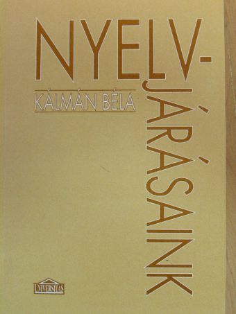 Kálmán Béla - Nyelvjárásaink [antikvár]