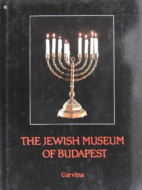 Alexander Scheiber - The Jewish Museum of Budapest [antikvár]
