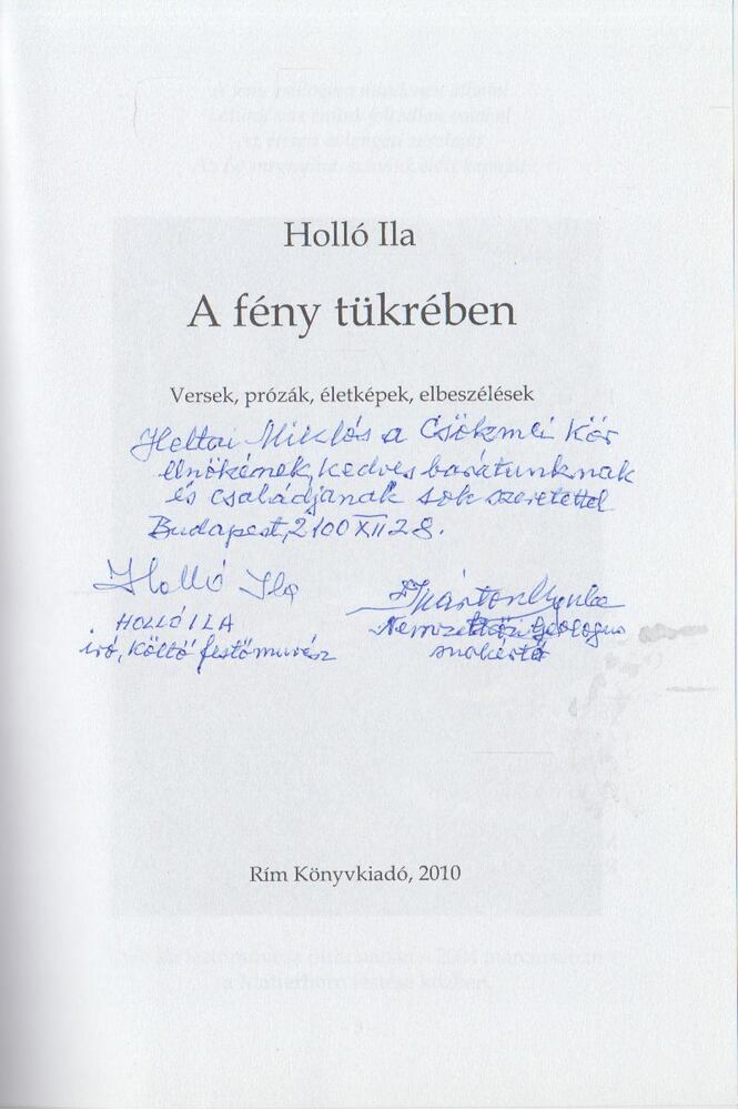 Holló Ila - A fény tükrében (dedikált) [antikvár]