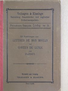 Alphonse Daudet - Elf Erzählungen aus Lettres de mon moulin und Contes du lundi [antikvár]