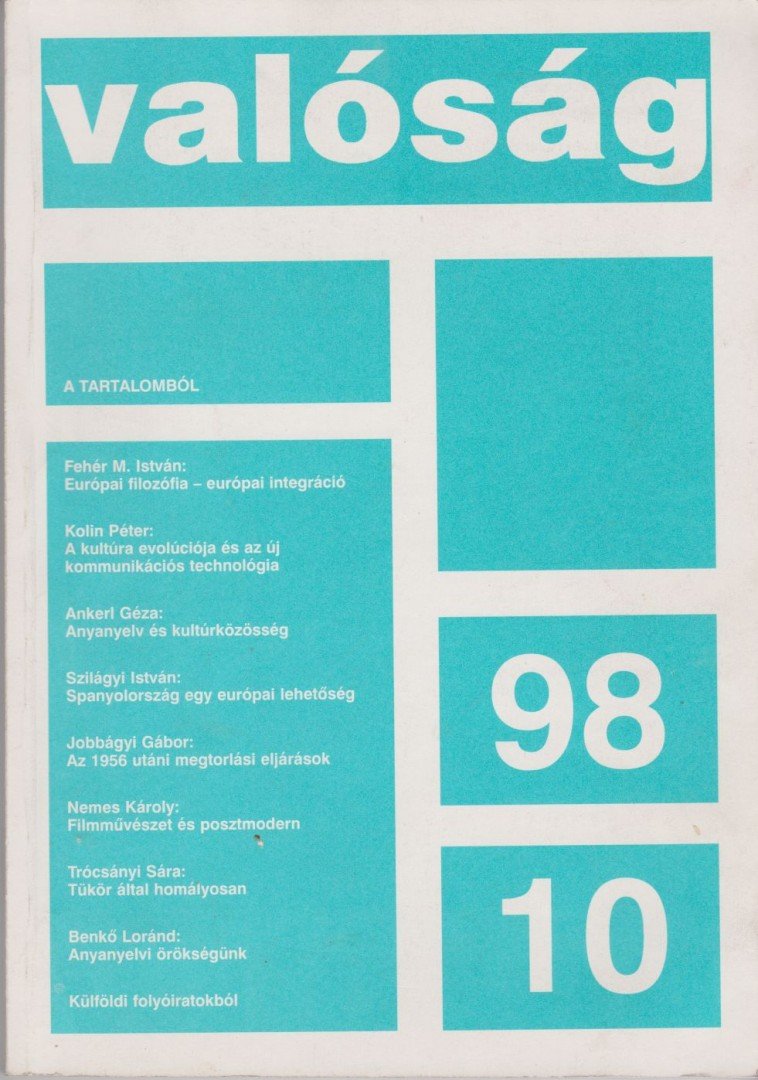 Több szerkesztő - Valóság 1998. XLI. évfolyam 10. szám [antikvár]