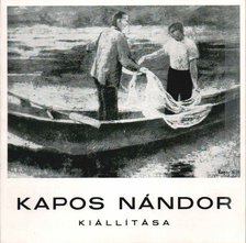 Kapos Nándor kiállítása [antikvár]