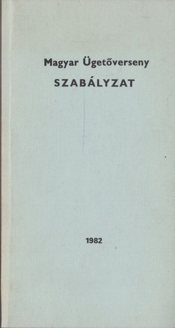 Tarsoly Gergely - Magyar Ügetőverseny Szabályzat [antikvár]