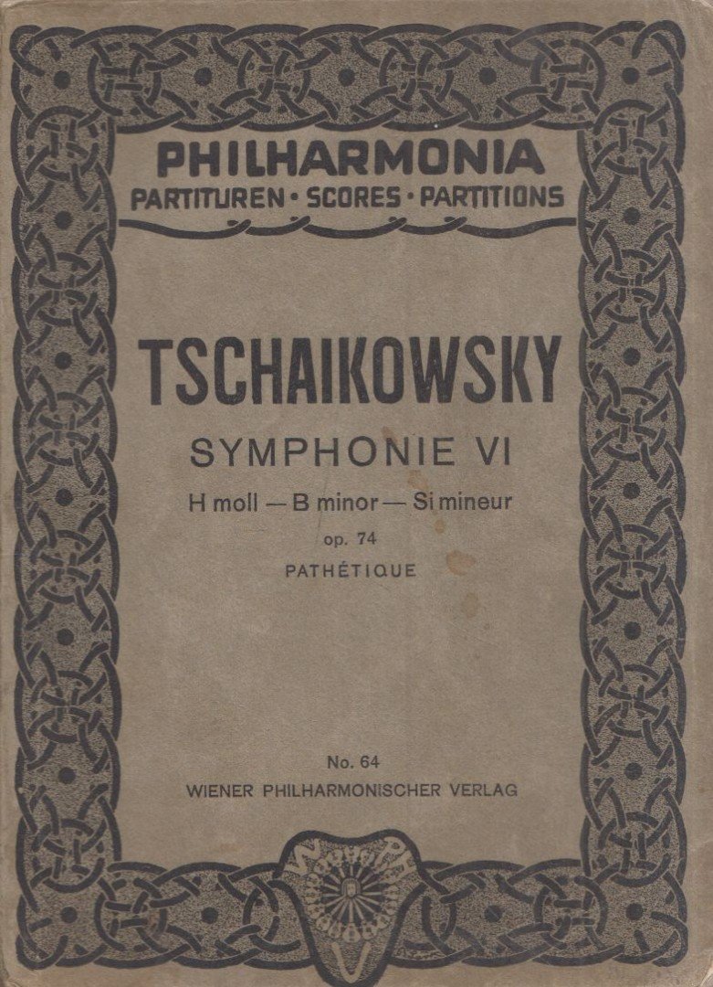 P. I. Tschaikowsky: Symphonie VI H moll / Bi minor / Si mineur Pathétique op. 74 [antikvár]