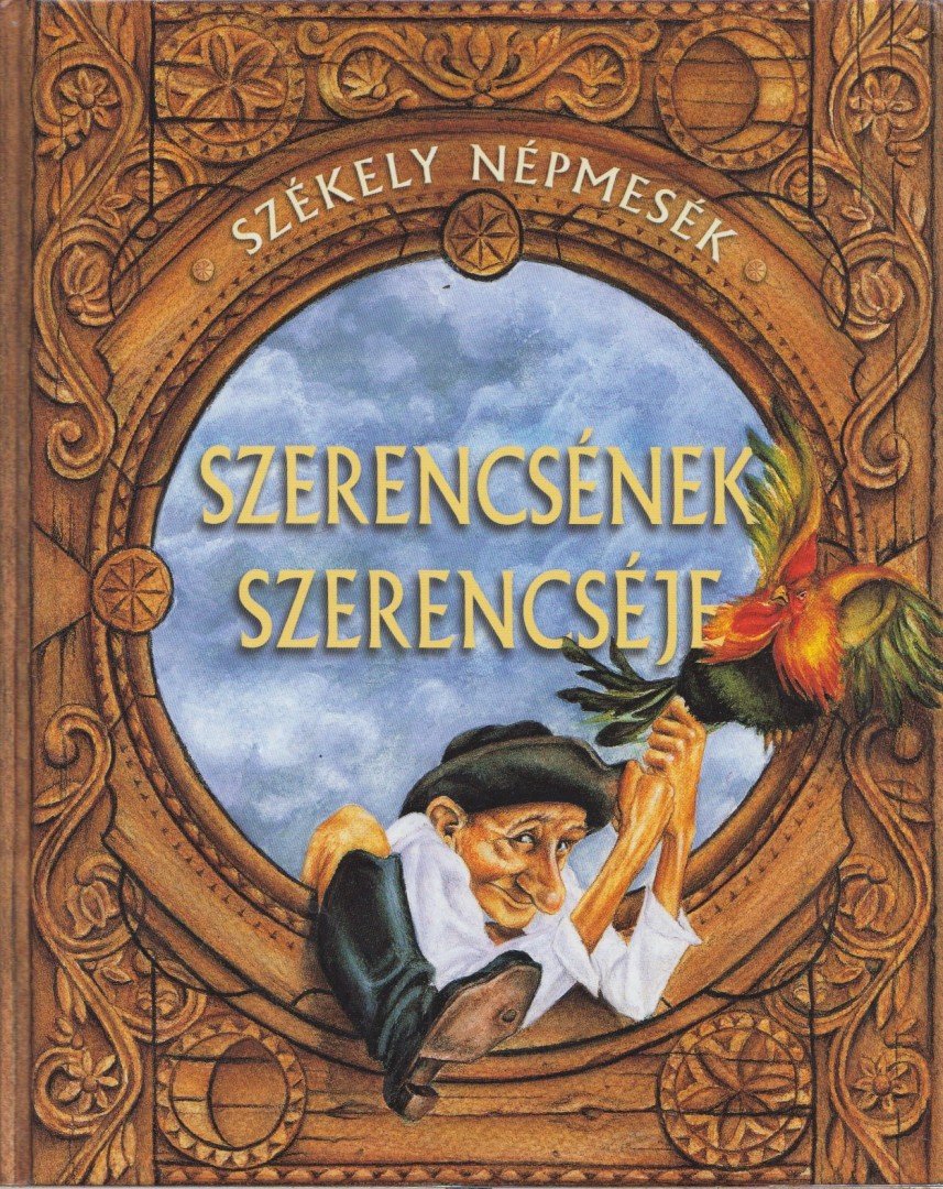 Szerencsének szerencséje [antikvár]