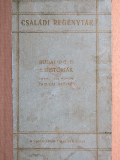 Tarczai György - Budai históriák [antikvár]
