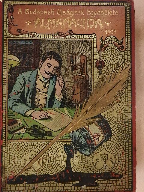Ábrányi Emil - A Budapesti Ujságirók Egyesülete Almanachja 1905. (rossz állapotú) [antikvár]