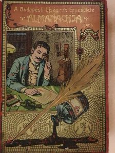 Ábrányi Emil - A Budapesti Ujságirók Egyesülete Almanachja 1905. (rossz állapotú) [antikvár]