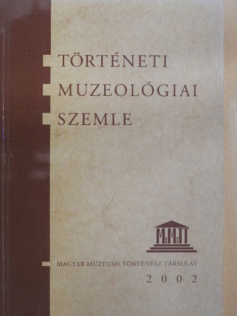 Bartha Éva - Történeti Muzeológiai Szemle  [antikvár]