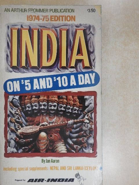Jan Aaron - India on $5 and $10 a day [antikvár]