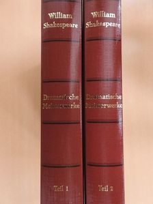 William Shakespeare - Dramatische Meisterwerke 1-2. [antikvár]