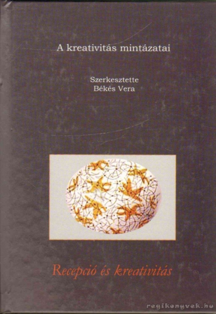 BÉKÉS VERA - A kreativitás mintázatai [antikvár]