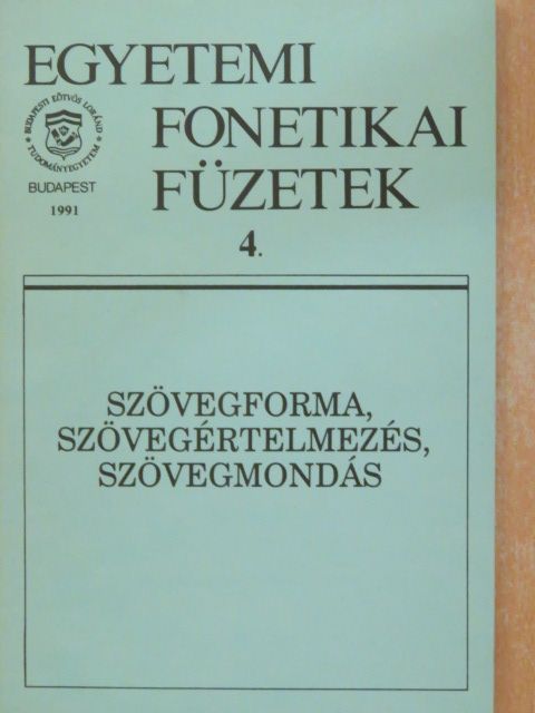 Benkő Loránd - Szövegforma, szövegértelmezés, szövegmondás [antikvár]