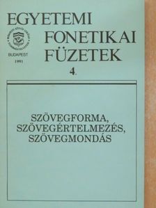 Benkő Loránd - Szövegforma, szövegértelmezés, szövegmondás [antikvár]