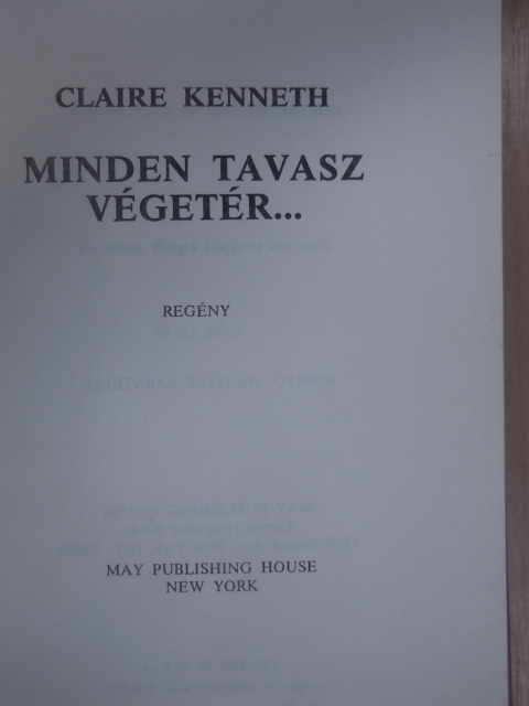Claire Kenneth - Minden tavasz végetér... [antikvár]