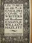 William Hazlitt - Lectures on the English Comic Writers with Miscellaneous Essays [antikvár]