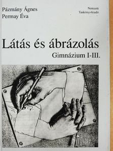 Pázmány Ágnes - Látás és ábrázolás [antikvár]