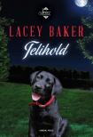 Lacey Baker - Telihold [antikvár]
