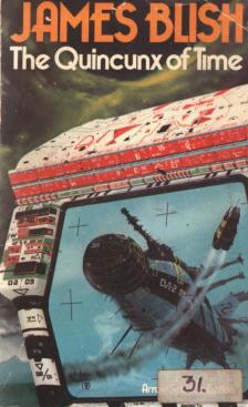 James Blish - The Quincunx of Time [antikvár]