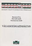 Barancsi Éva, Horváth Judit, Szennyessy Judit - Vállalkozásgazdaságtan [antikvár]