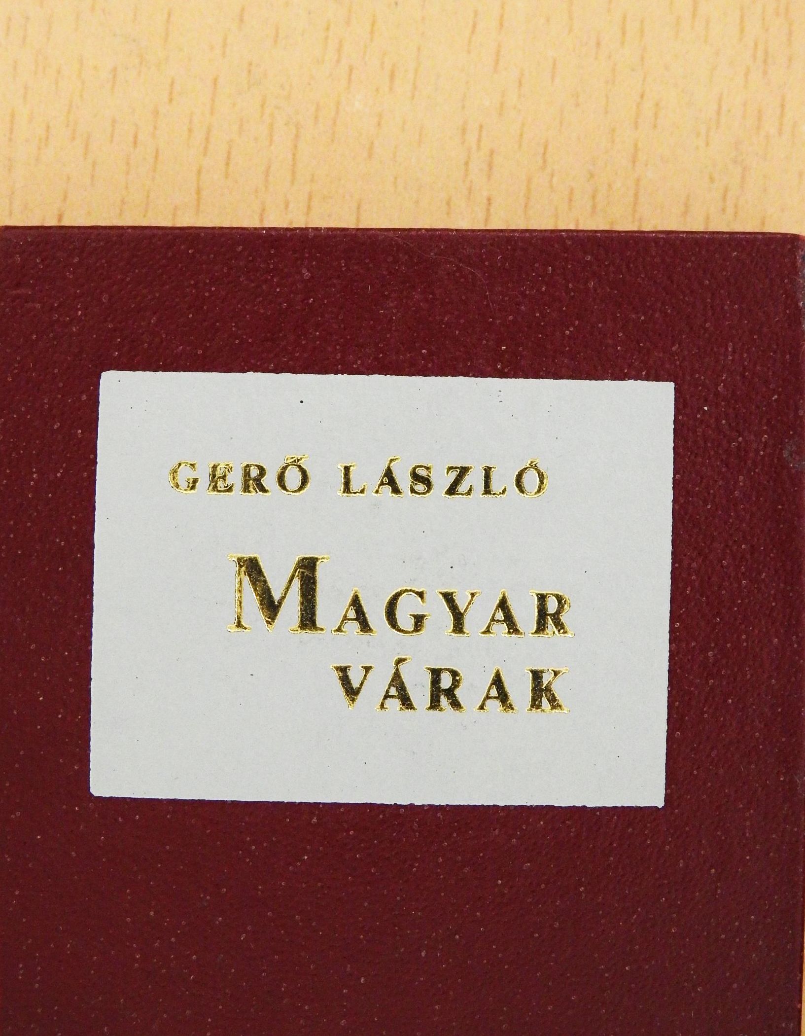 Gerő László - Magyar várak (minikönyv) (számozott) [antikvár]