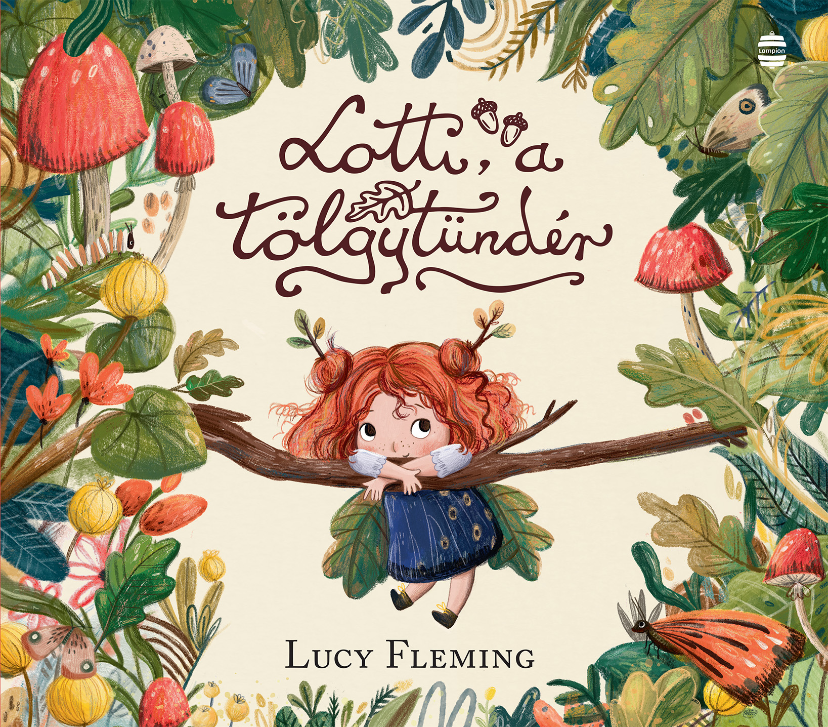 Lucy Fleming - Lotti, a tölgytündér