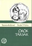 SZENTMIHÁLYINÉ SZABÓ MÁRIA - Örök társak [antikvár]