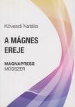 Kövesdi Natália - A mágnes ereje [antikvár]