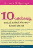 10 ostobaság amivel a párok elszúrják kapcsolatukat [antikvár]