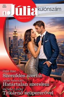 Conder Michelle - Júlia különszám 133. - Szerződés szerint; Határtalan szerelem; Titkárnő szupererővel [eKönyv: epub, mobi]