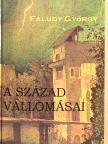 Faludy György - A század vallomásai [antikvár]