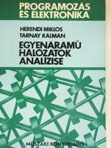 Dr. Herendi Miklós - Egyenáramú hálózatok analízise [antikvár]