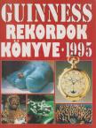 Matthews, Peter - Guinness rekordok könyve 1995. [antikvár]