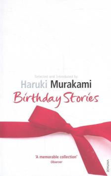 Murakami Haruki - Birthday Stories [antikvár]