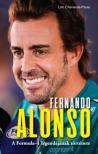 Loic Chenevas-Paule - Fernando Alonso - A Formula-1 legendájának története [antikvár]
