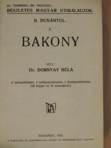Dr. Dornyay Béla - Bakony  [antikvár]