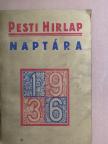 A. Avercsenko - A Pesti Hirlap Nagy Naptára 1936 [antikvár]