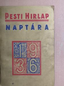 A. Avercsenko - A Pesti Hirlap Nagy Naptára 1936 [antikvár]