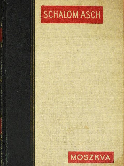 Schalom Asch - Moszkva [antikvár]