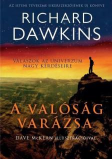 Richard Dawkins - A valóság varázsa [antikvár]