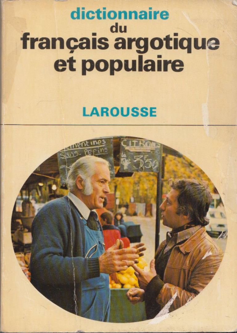 Francois Caradec - Dictionnaire du francais argotique et pupulaire [antikvár]
