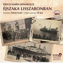 Erich Maria Remarque - Éjszaka Lisszabonban - Hangoskönyv