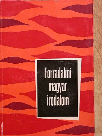 Csanda Sándor - Forradalmi magyar irodalom [antikvár]