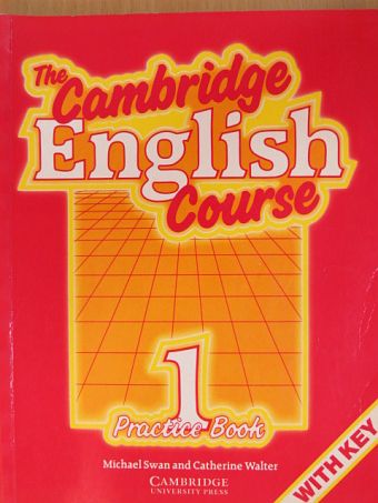 Catherine Walter - The Cambridge English Course 1. - Practice Book with Key [antikvár]