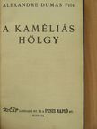 Ifjabb Alexandre Dumas - A kaméliás hölgy [antikvár]