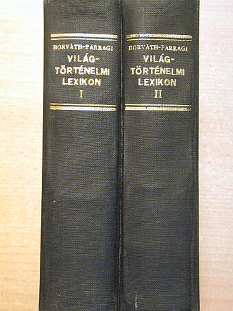 Horváth Zoltán - Világtörténelmi lexikon I-II. [antikvár]