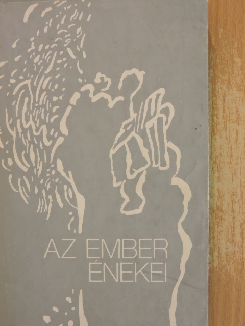 Álmos István - Az ember énekei [antikvár]